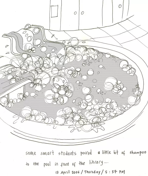 some smart students poured a little bit of shampoo to the pool in front of the library