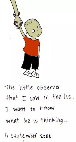 The little observer that I saw in the bus. I want to know what he is thinking...