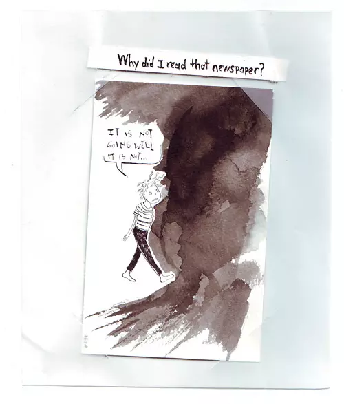 Why did I read that newspaper? "It is not going well It is not..."