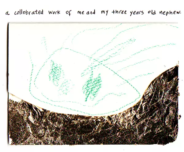 a collaborated work of me and my three years old nephew.