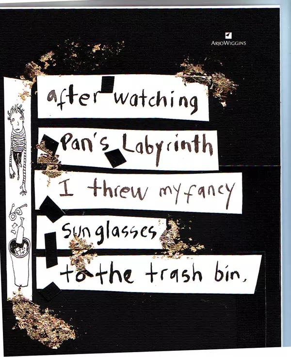 after watching Pan's Labyrinth I threw my fancy sunglasses to the trash bin.