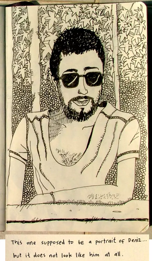 This one supposed to be a portrait of Deniz... but it does not look like him at all.