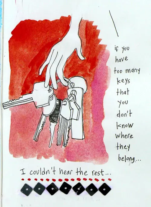 if you have too many keys that you don't know where they belong... I couldn't hear the rest...