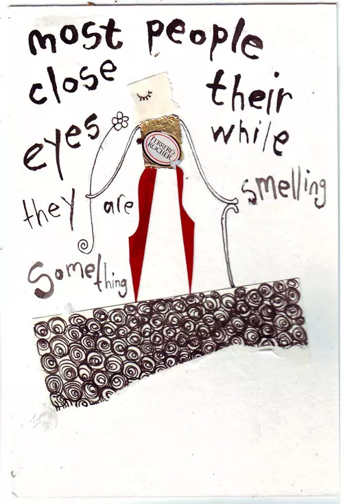 most people close their eyes while they are smelling something