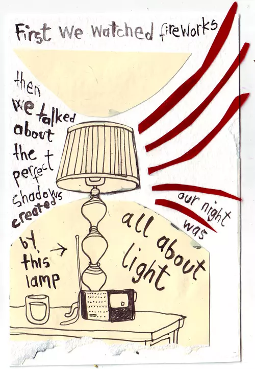 First we watched fireworks then we talked about the perfect shadows created by this lamp our night was all about light