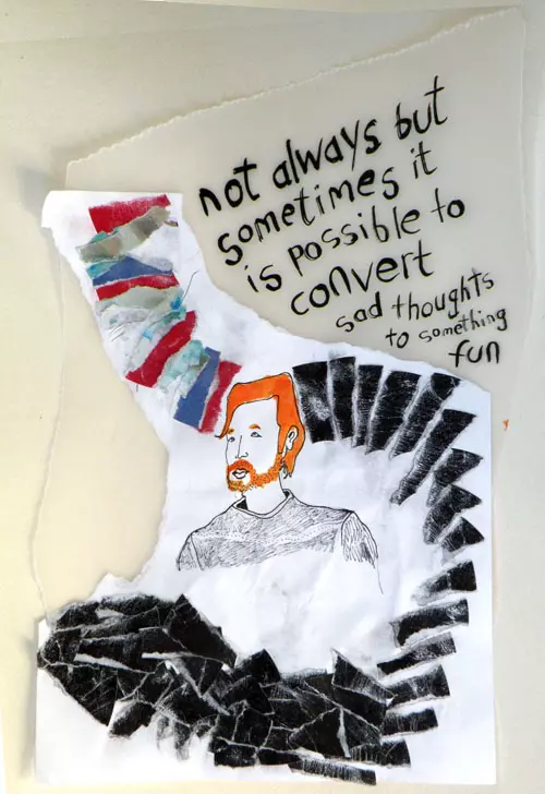 not always but sometimes it is possible to convert sad thoughts to something fun