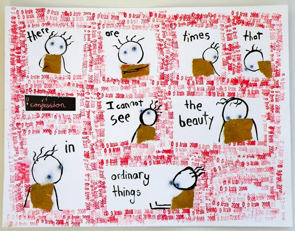 there are times I cannot see the beauty in ordinary things - a confession