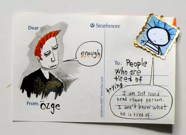 People who are tired of trying "I am Just round head stamp person. I don't know what he is tired of." "enough"