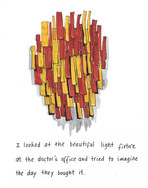 I looked at the beautiful light fixture at the doctor's office and tried to imagine the day they bought it.