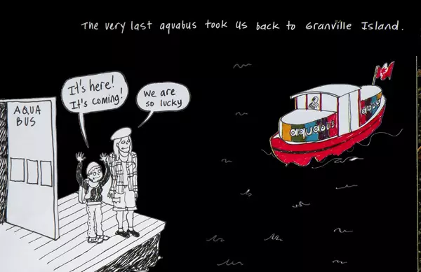 The very last aquabus took us back to Granville Island. "It's here! It's coming!" "we are so lucky"
