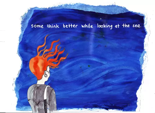 some think better while looking at the sea.