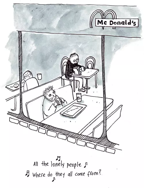 All the lonely people where do they all come from?