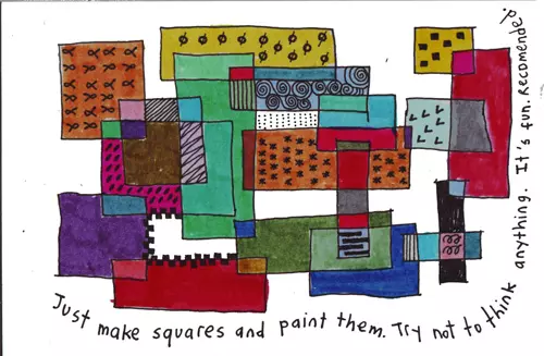 Just make squares and paint them. Try not to think anything. It's fun. Recommended.