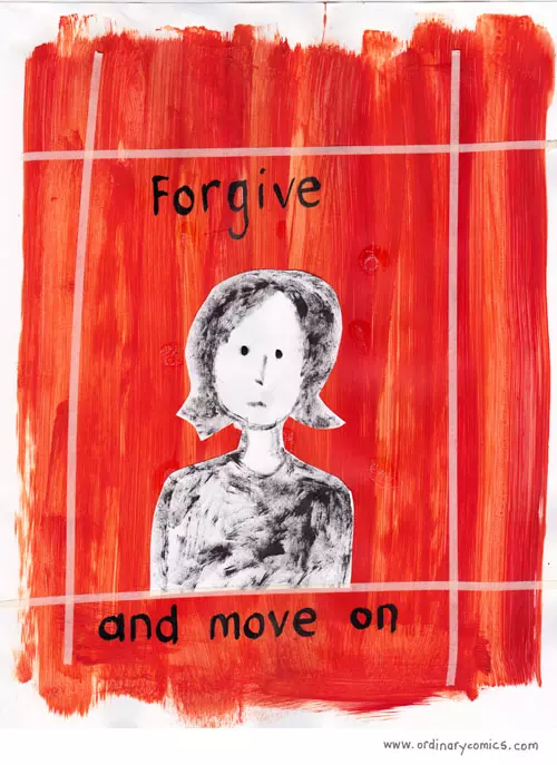 Forgive and move on