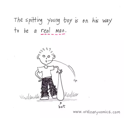 The spitting young boy is on his way to be a real man.