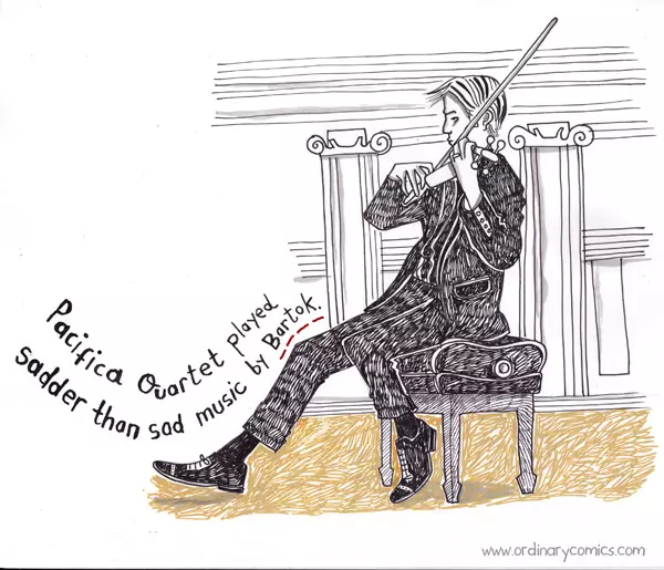 Pacifica Quartet played sadder than sad music by Bartok.