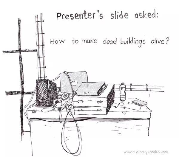 Presenter's slide asked: How to make dead building alive?