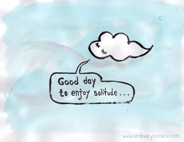 Good day to enjoy solitude…