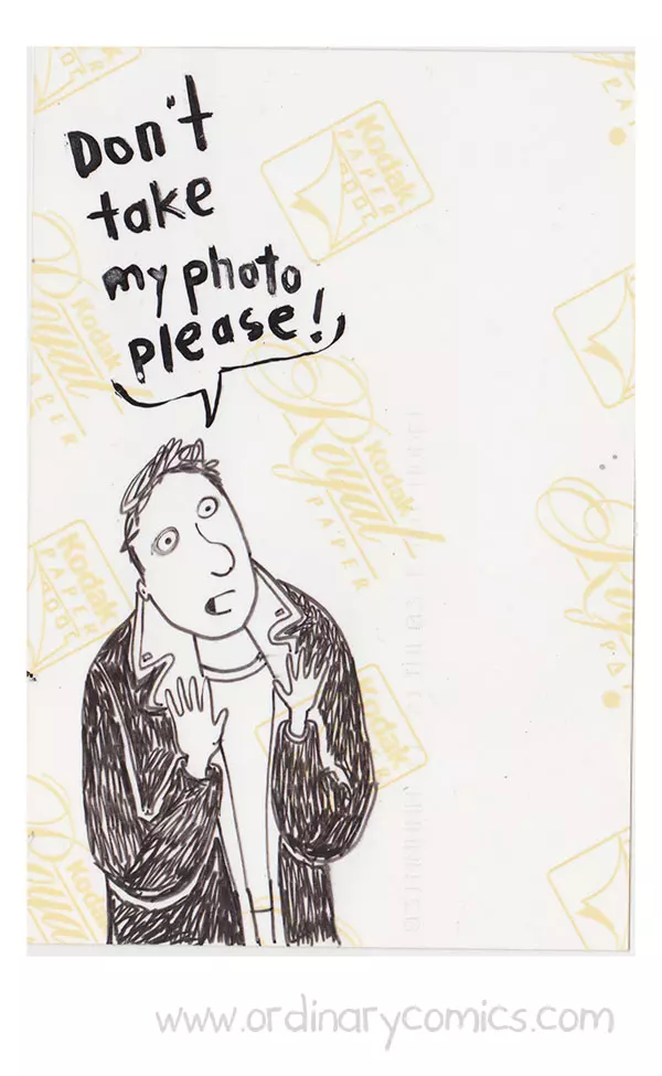 Don't take my photo please!