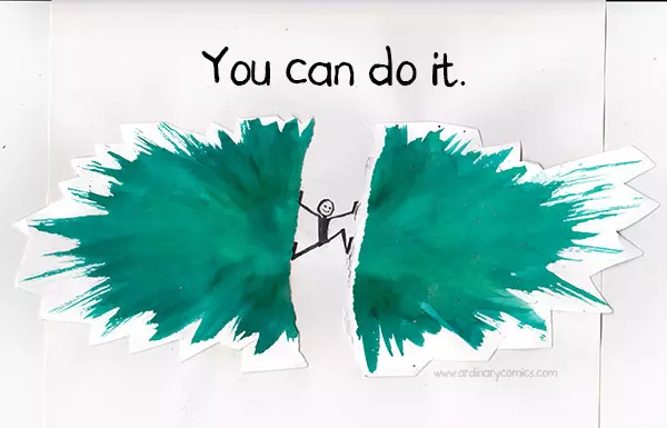 You can do it.
